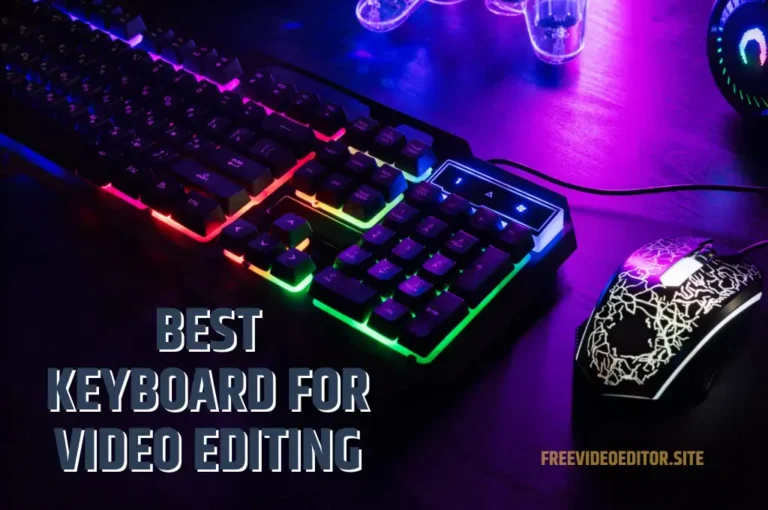 Best Keyboard for Video Editing in Hindi